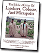 Laodicea, Colosse, Hierapolis